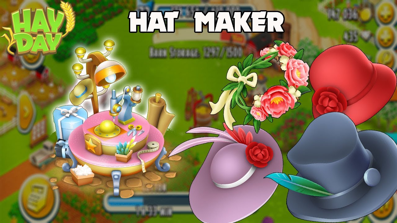 Hat Maker - Unlock HayDay | Level 70 | Cloche Hat | New Machine |