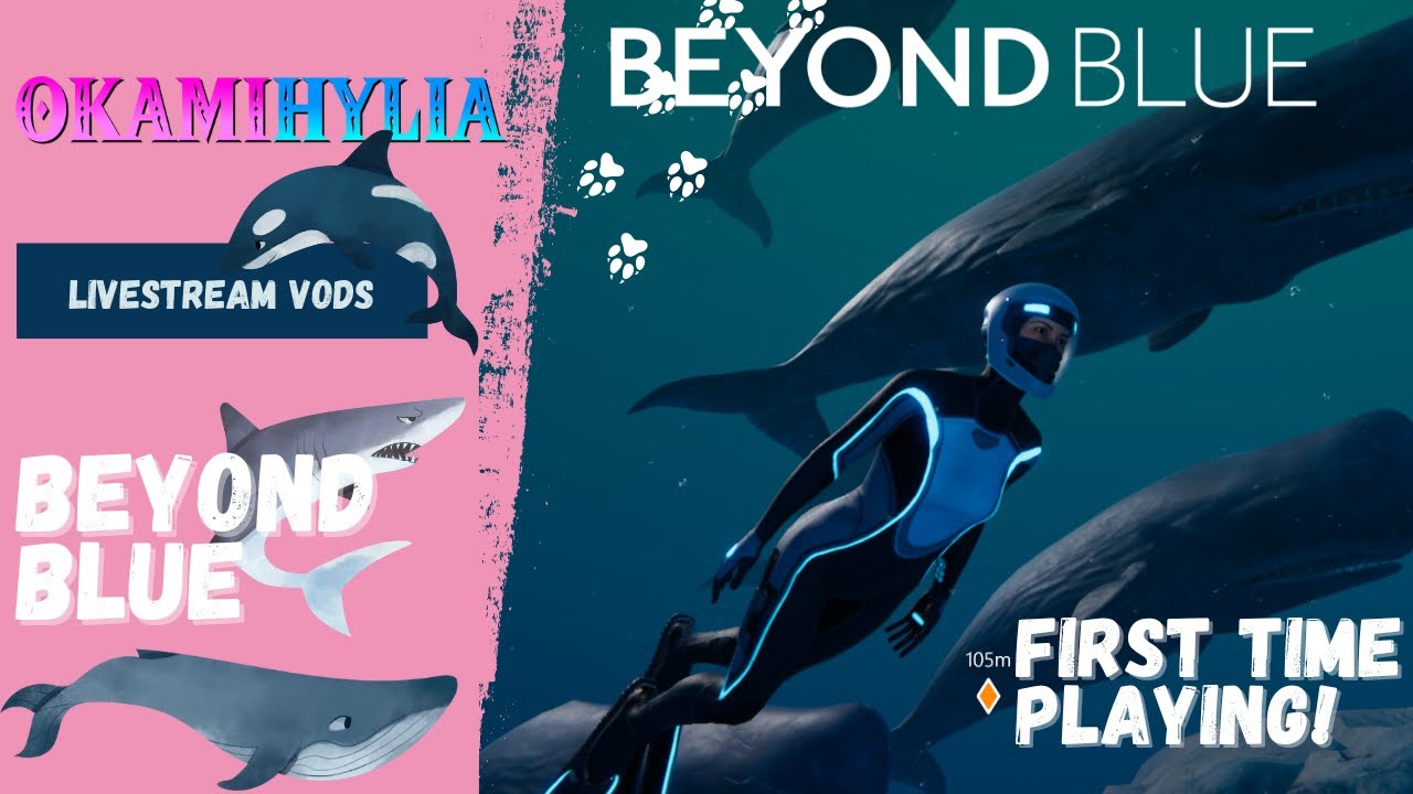 Thanks for all the fish I Beyond Blue [FULL GAME]