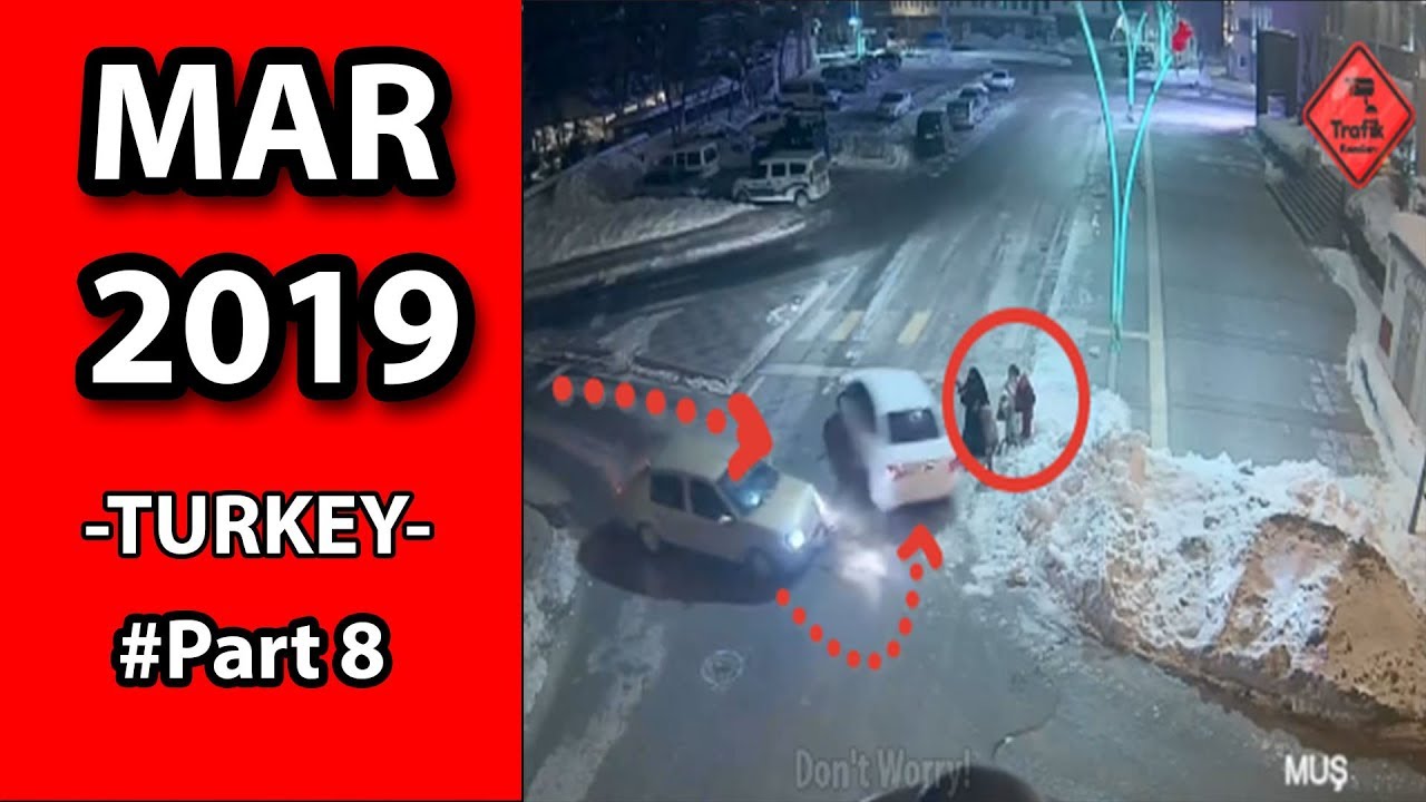 Mar 2019 - Turkey Car Crash Compilations # Part 9