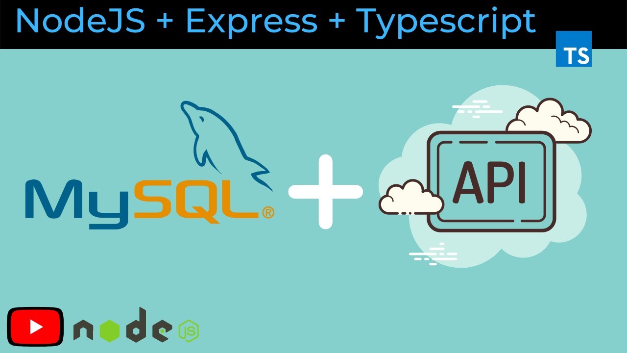 Restful API с NodeJS, Express, Typescript и MySQL [2020]