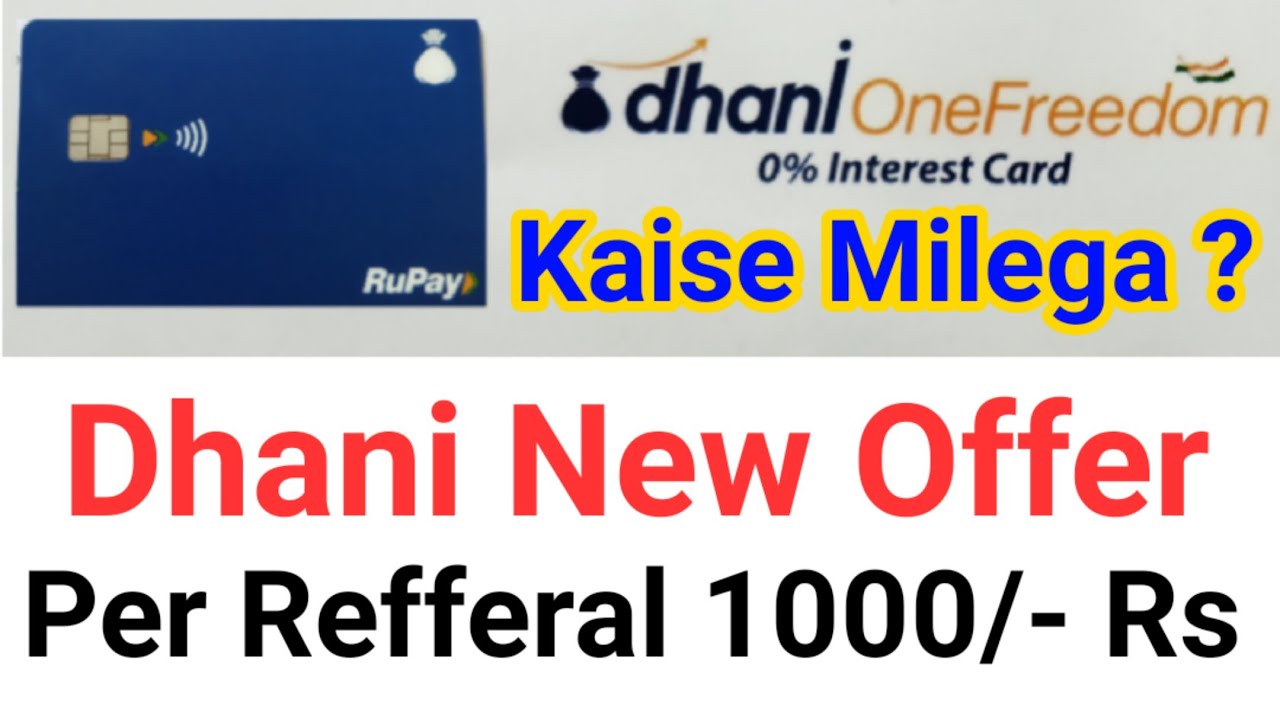 Dhani App New Offer Per Refferal 1000/- Rs Earning
