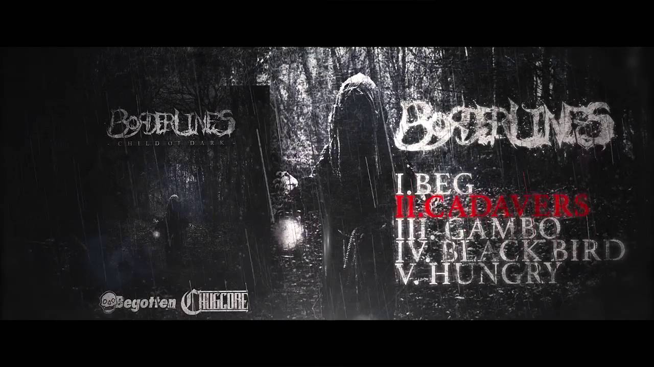 Borderlines - Child Of Dark EP [Full Stream] (2016) Chugcore Exclusive