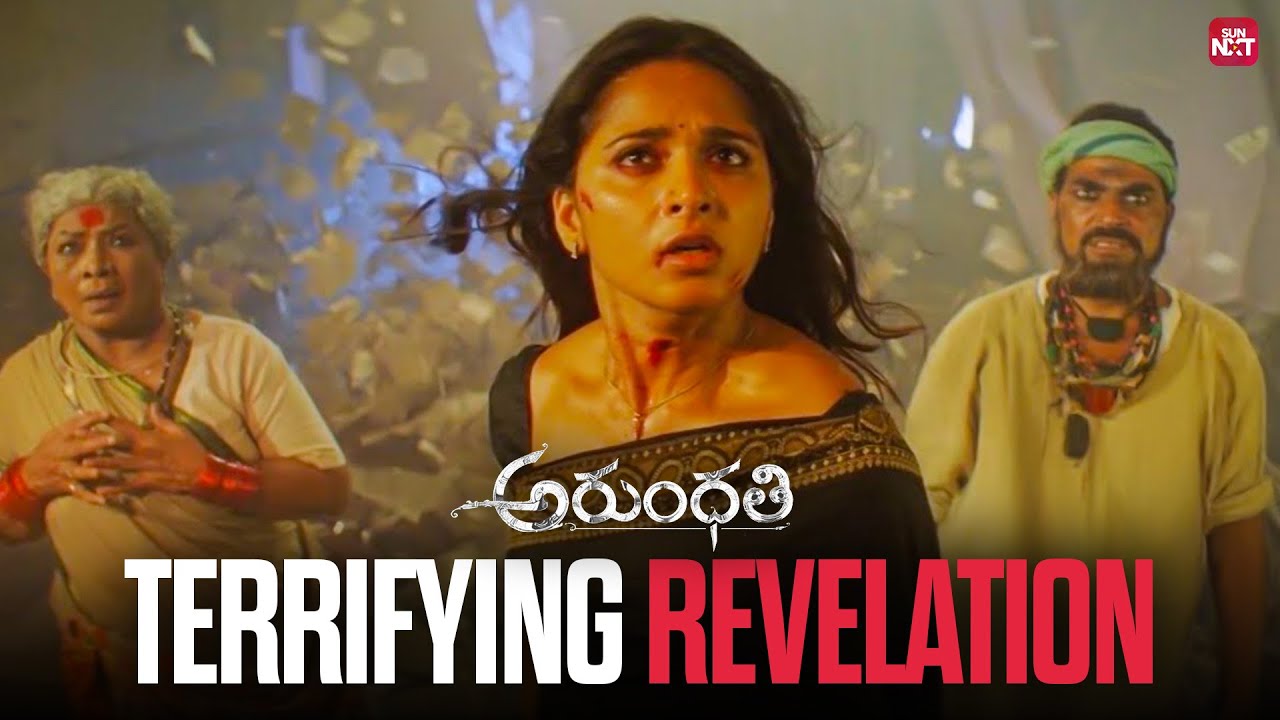 Arundhati Remembers Her Shocking Past! 😱 | Anushka | Sonu Sood | Telugu | Sun NXT