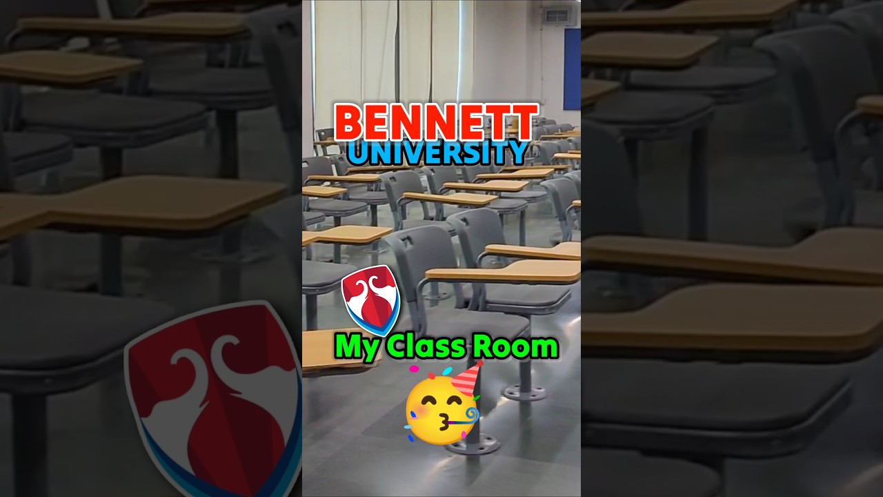 Inside Bennett University Classroom! Quick Campus Tour 🏫✨ #bennettuniversity