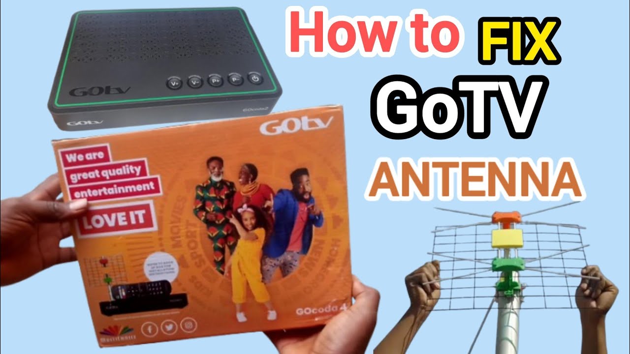 How To Install Gotv Decoder And Fix Gotv Antenna.