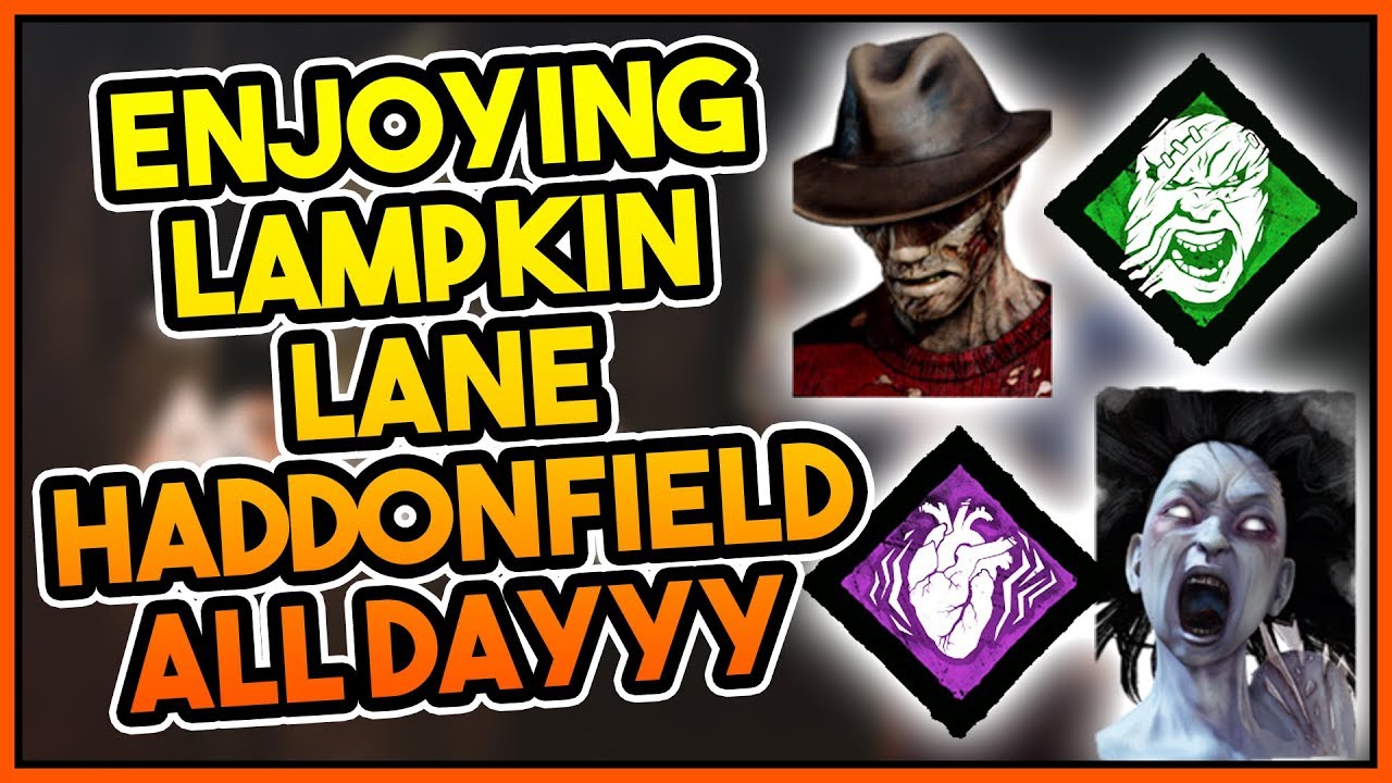 Enjoying Lampkin Lane Haddonfield all dayyy 🥳 - DBD, KILLER VIEWER BUILDS PART 33