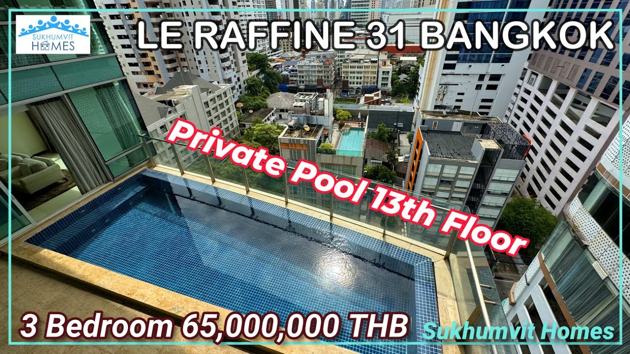Luxury Private Pool Duplex Apartment For Sale 13th Floor Le Raffine 31 Bangkok 65,000,000 THB