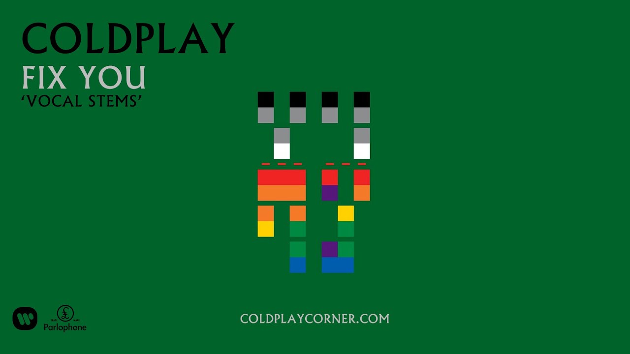 Coldplay - Fix You (Vocal Stems)