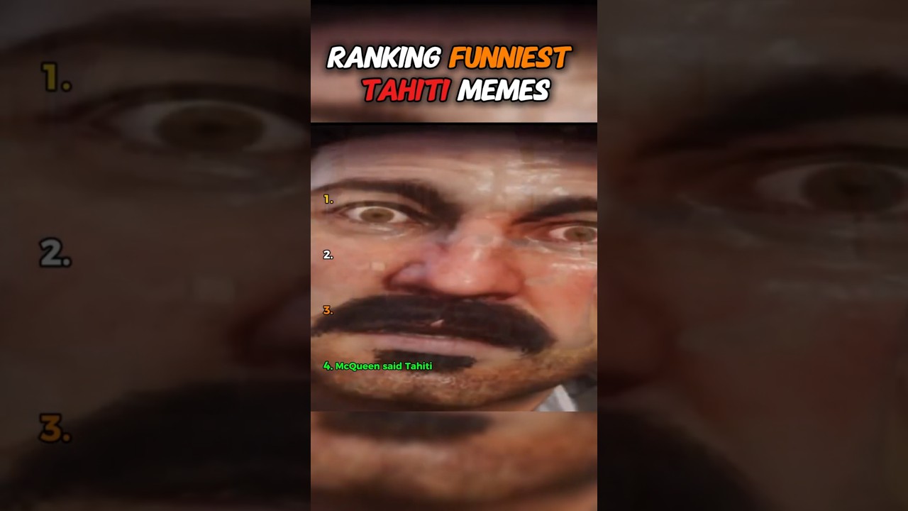 Ranking the Funniest Tahiti Memes | Rdr2 memes