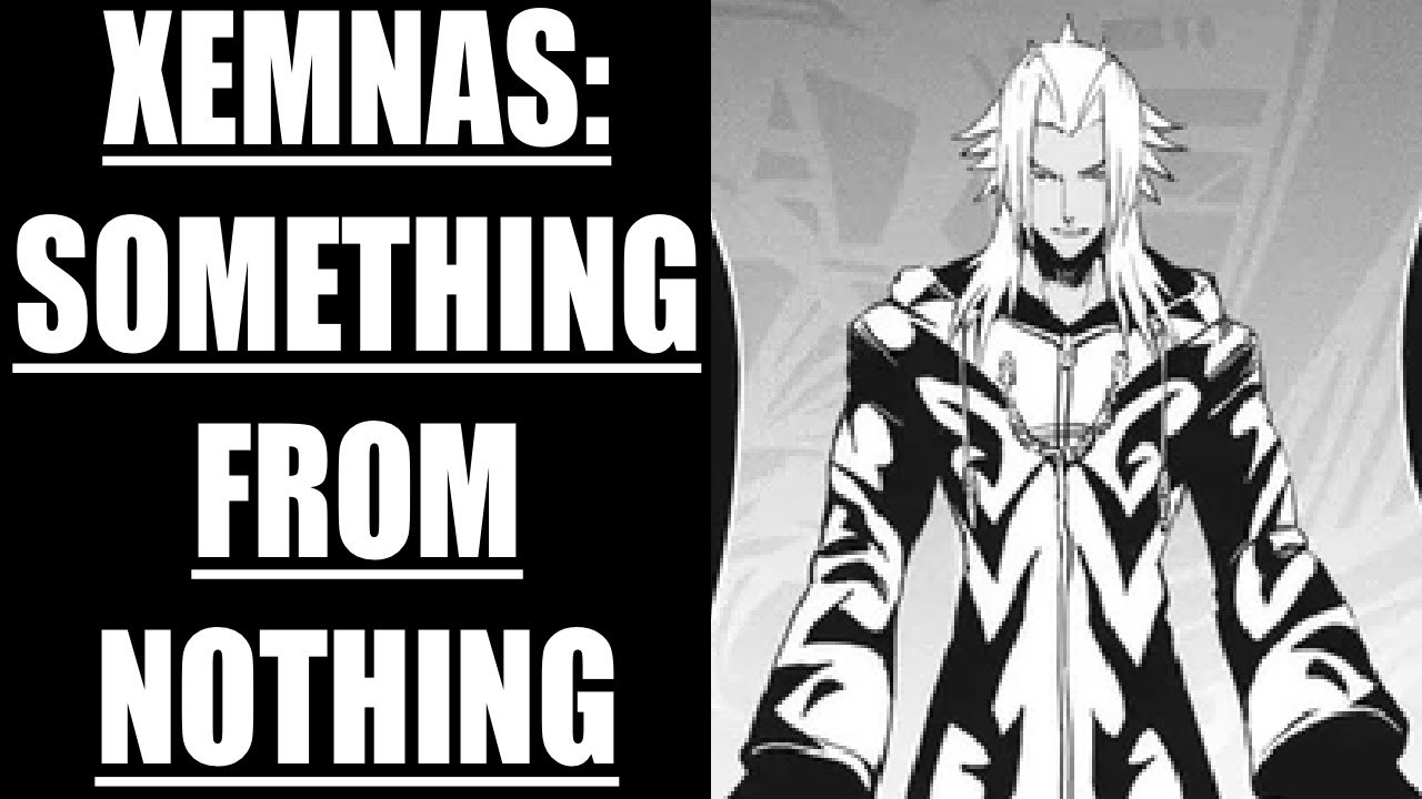 Xemnas : Something From Nothing