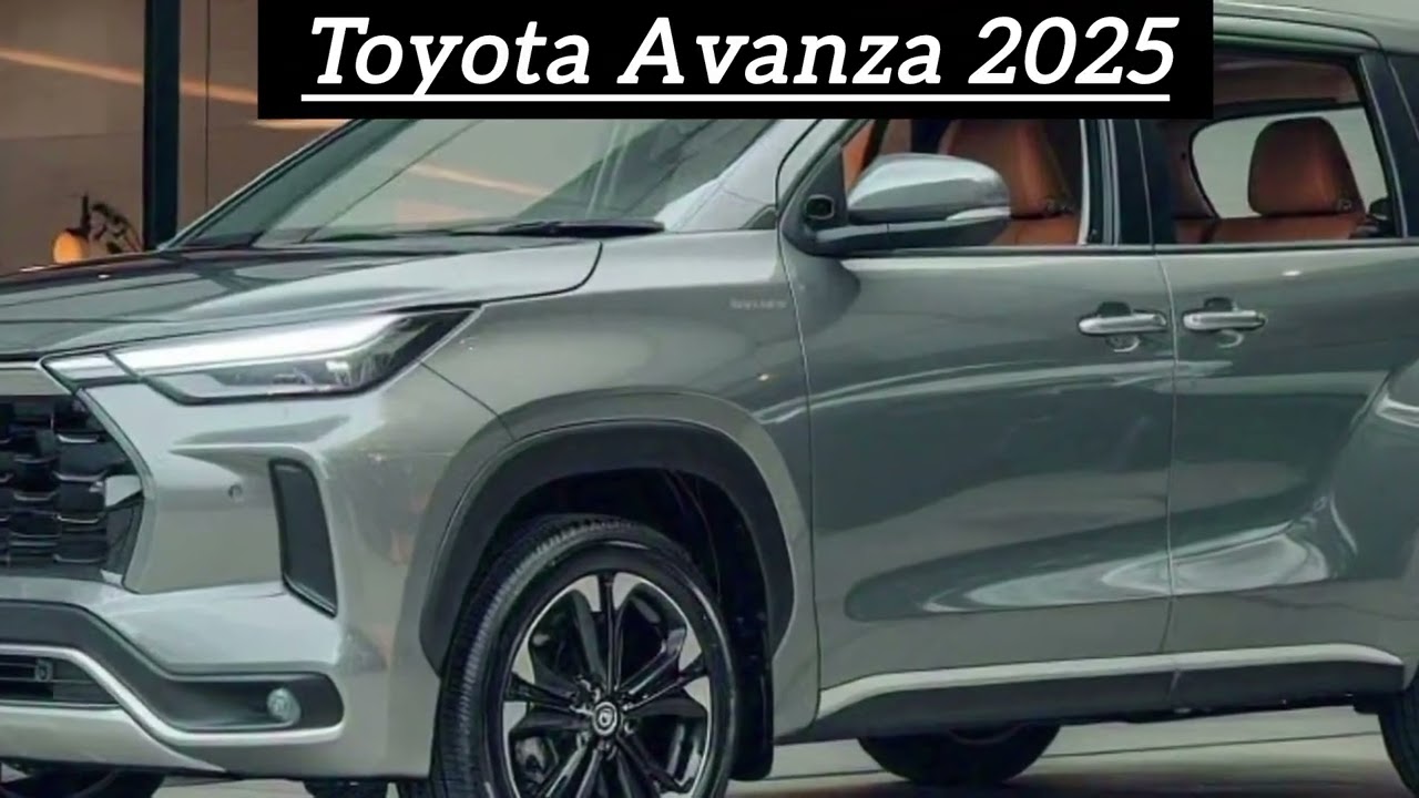 2025 Toyota Avanza Review – Key Features, Design & Performance