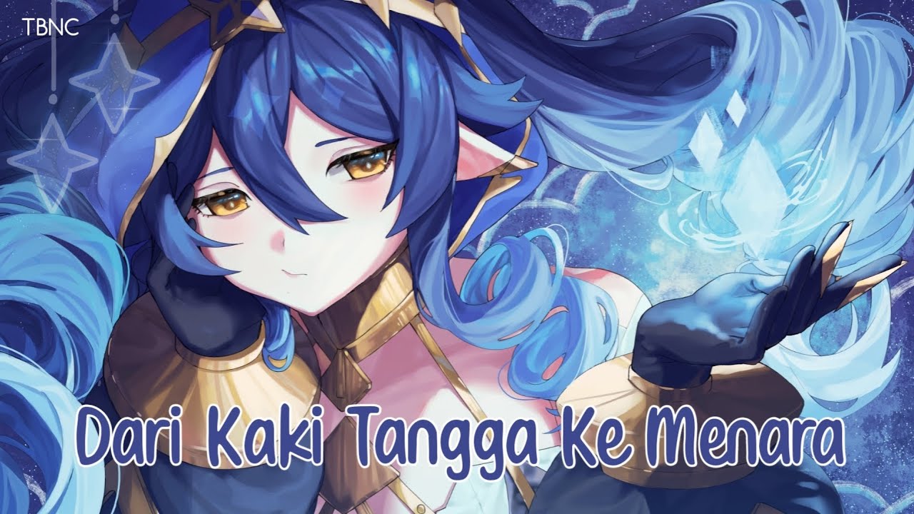 Nightcore - Dari Kaki Tangga Ke Menara - (Lyrics)