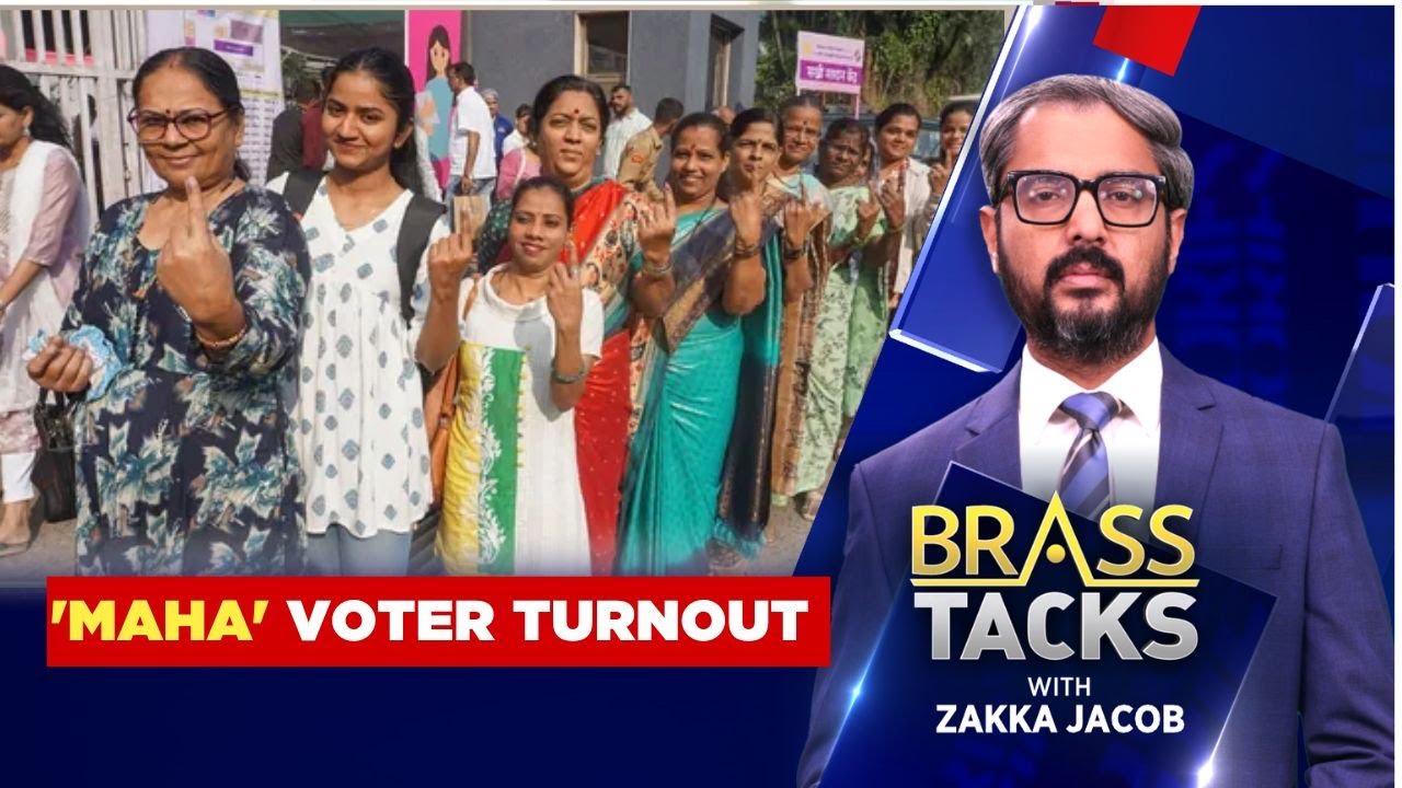 LIVE | Maharashtra Records Highest Voter Turnout In 3 Decades | The Brass Tacks With Zakka Jacob