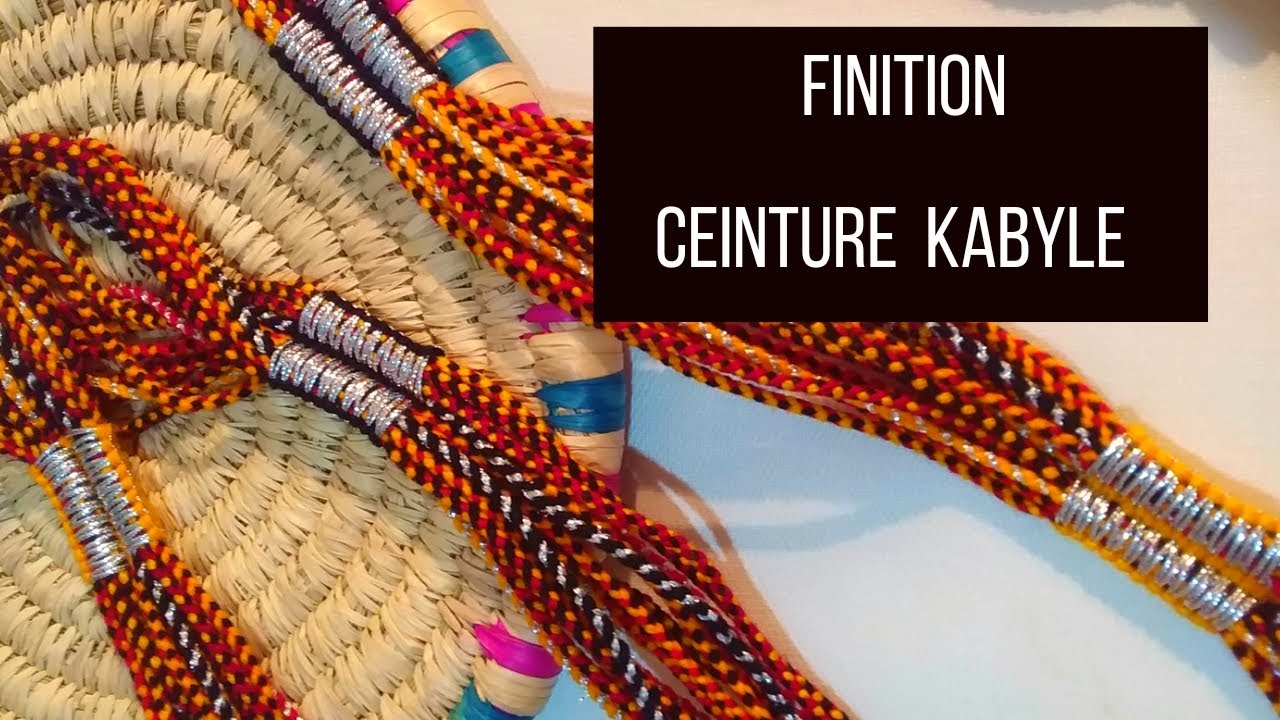 Comment faire une finition pour une ceinture kabyle