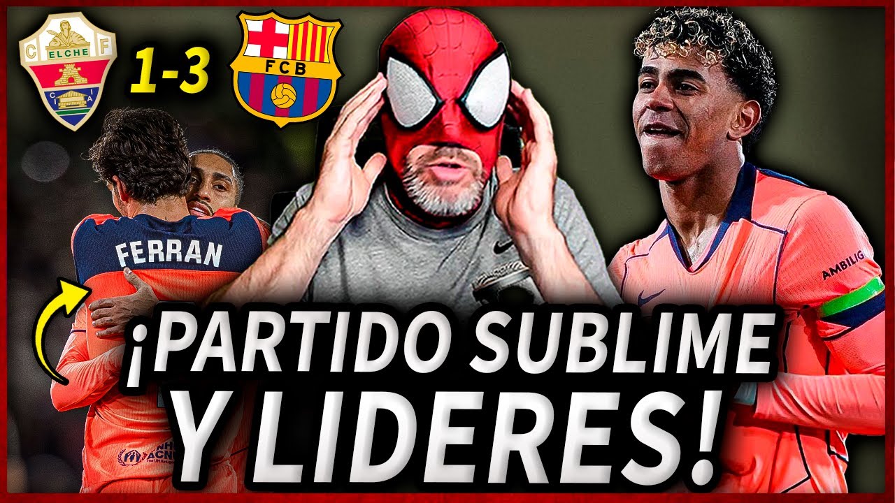 🤯¡EL BARÇA DESTROZA al ELCHE 3-1… ¡Y AÚN ASÍ SE QUEDA CORTO! (PUDO SER UNA GOLEADA HISTÓRICA)
