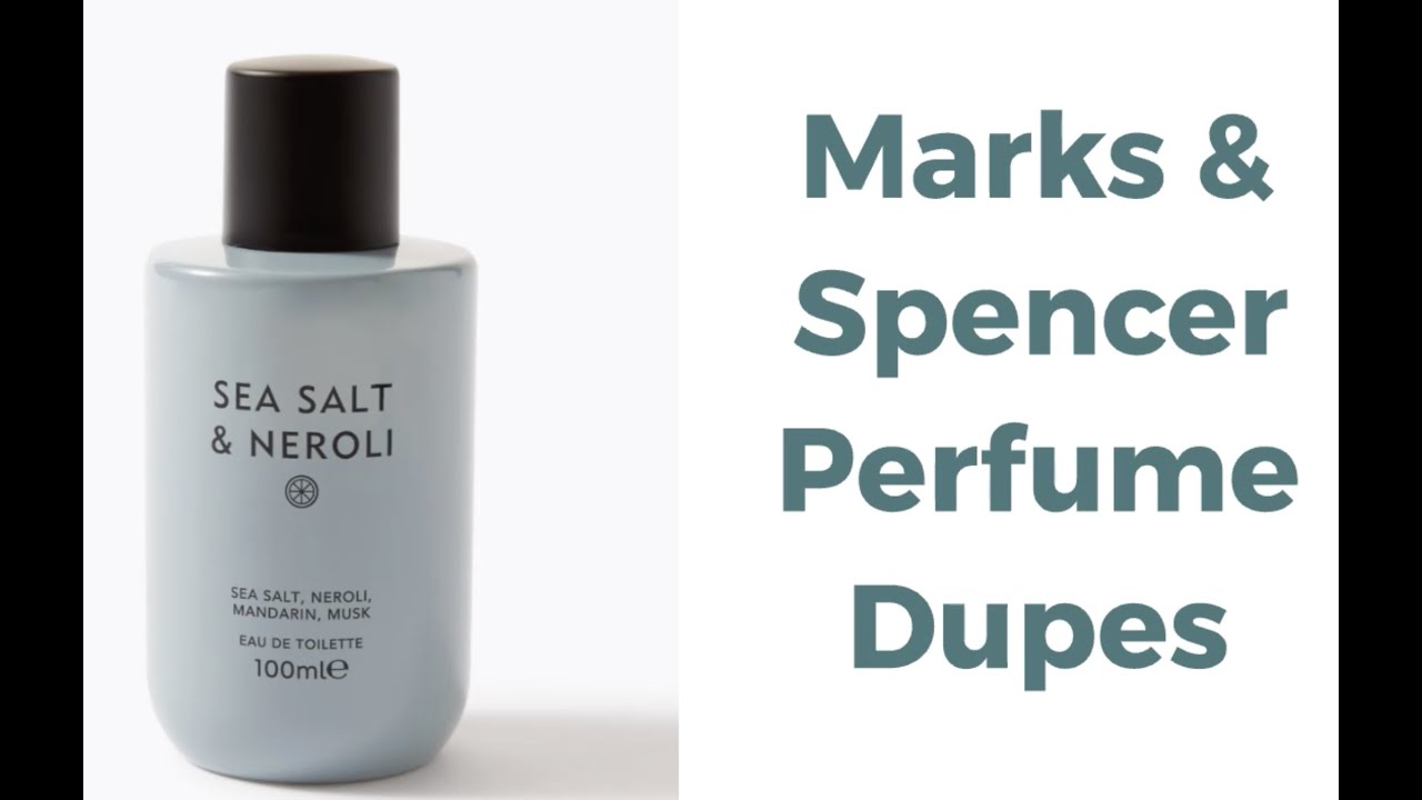 The Marks & Spencer Perfume Dupes