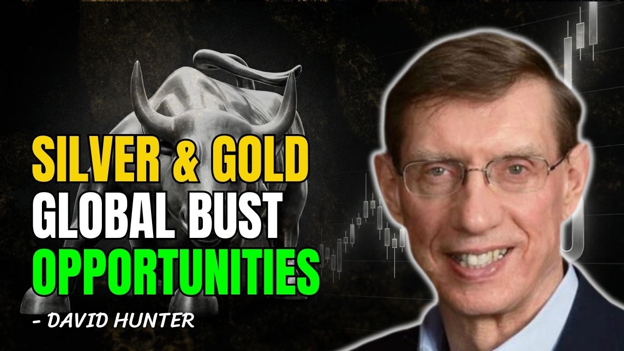 💰 Global Bust Opportunities! How Silver & Gold Will Do During The Bust | David Hunter Silver