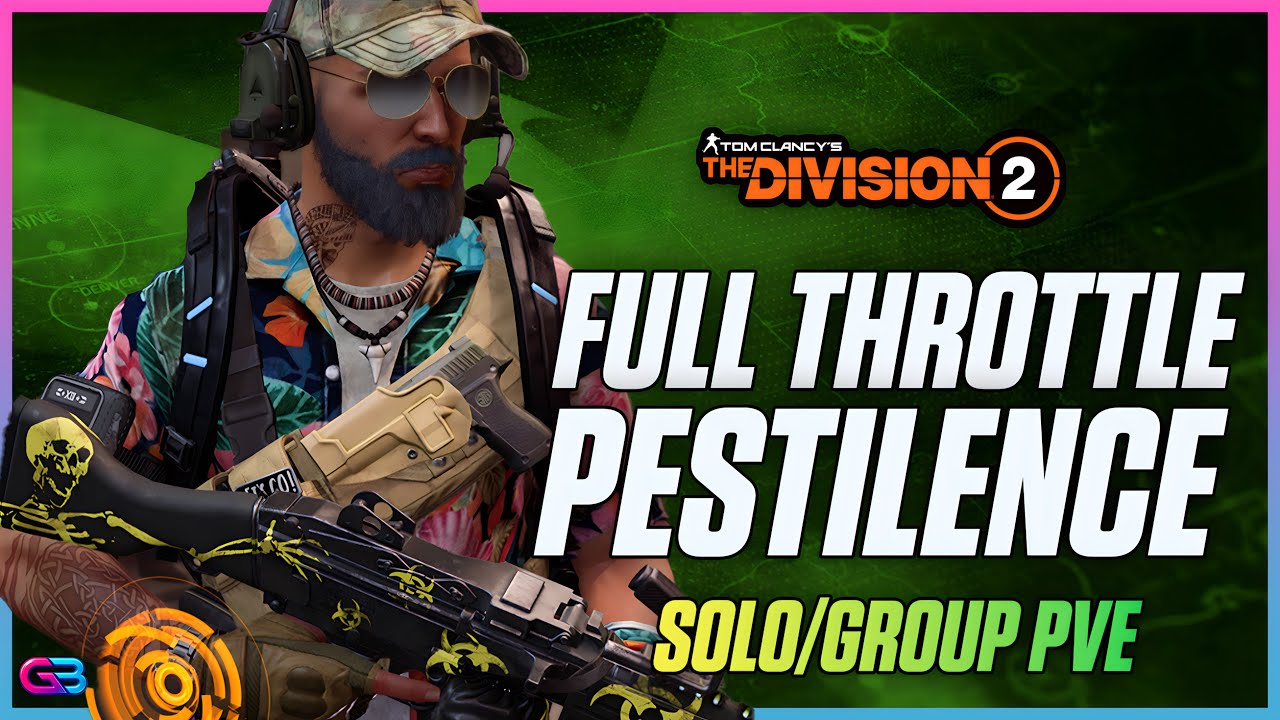 A DEADLY COMBINATION! The Division 2: Solo/Group PVE Pestilence Build! This Build IS A MONSTER!