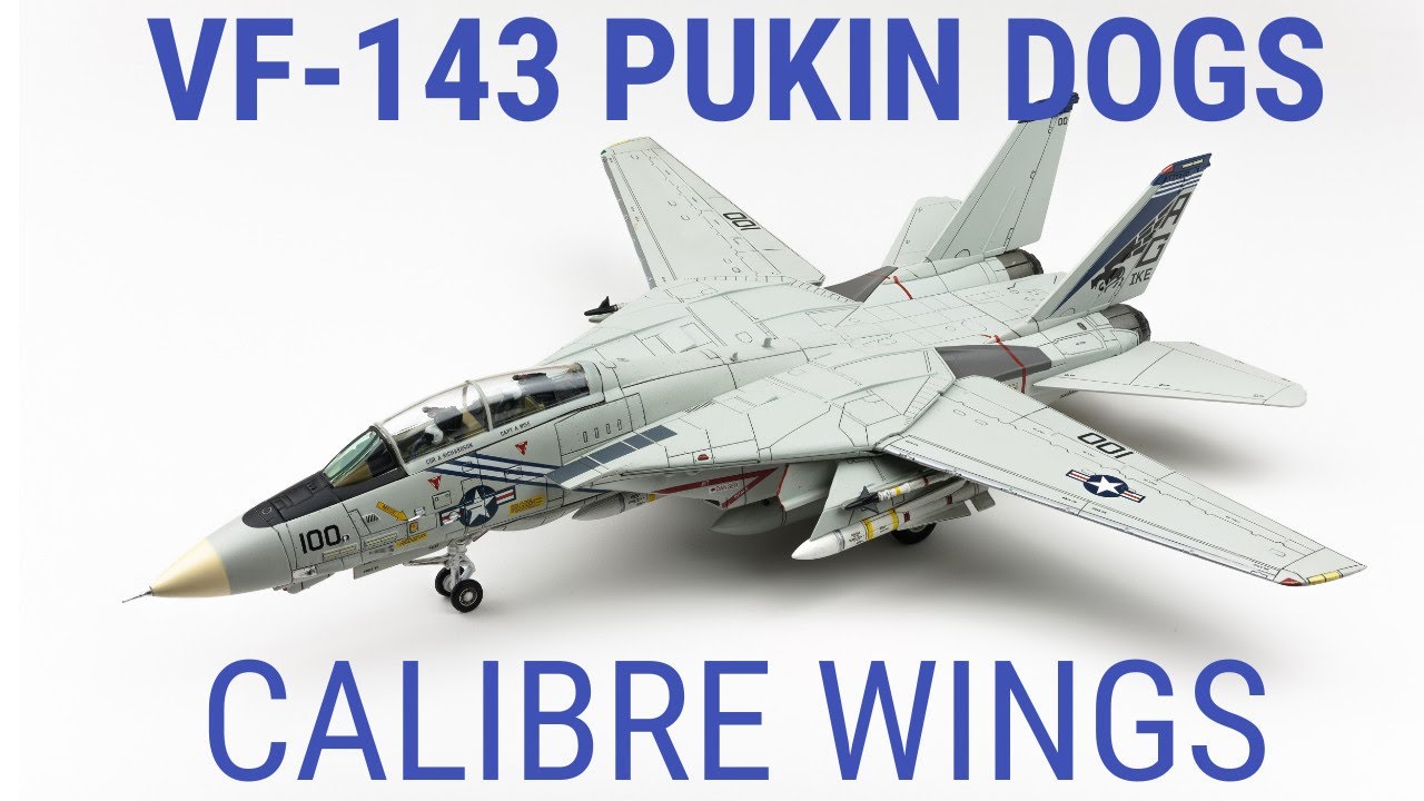 CALIBRE WINGS CA721405 F-14A Tomcat VF-143 PUKIN DOGS Die-Cast Scale Model Aircraft