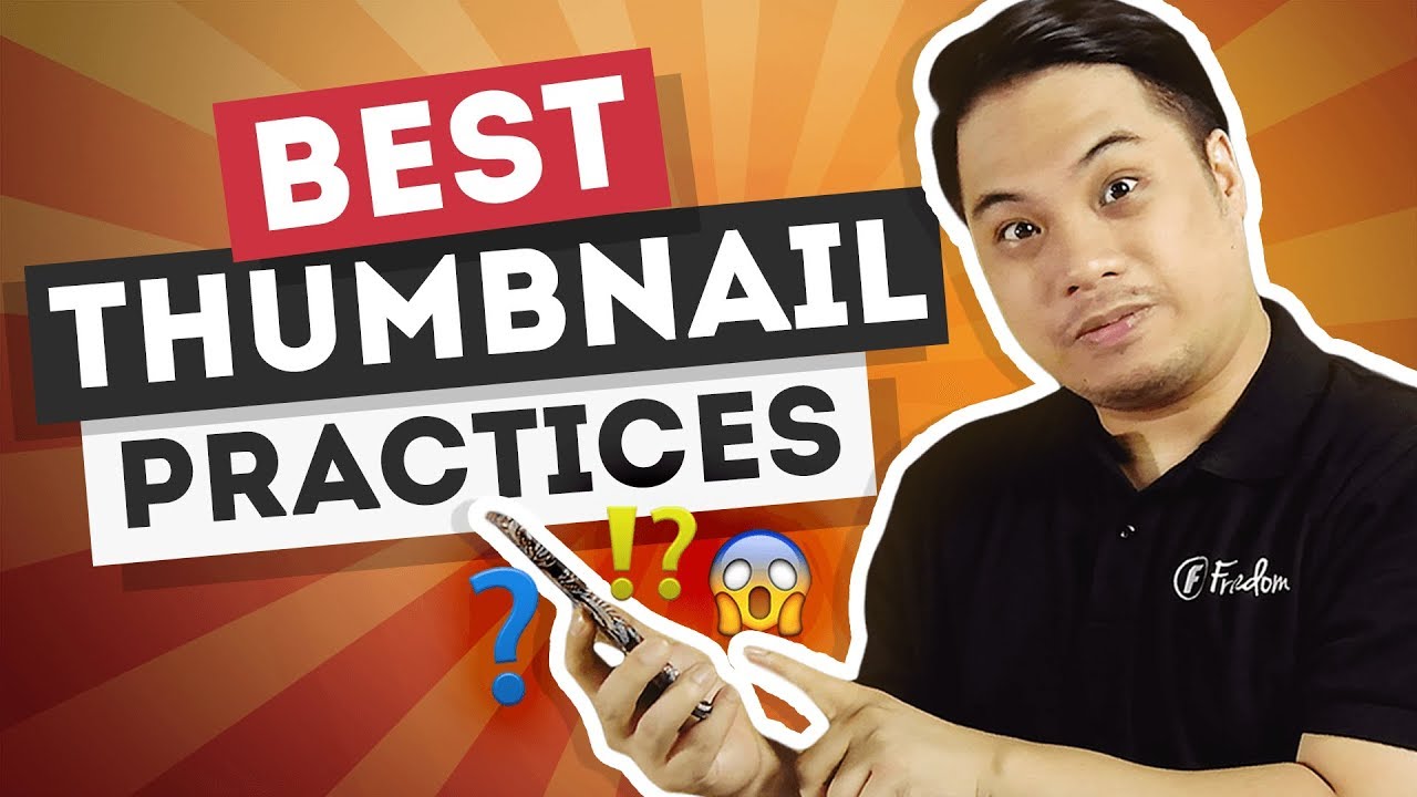 13 Tactics to Improve on your Thumbnails (Best Practices) | Freedom! Quick Tips (2019)