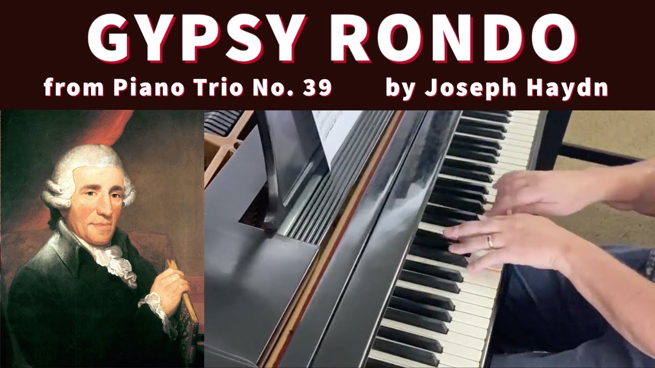 HAYDN: Gypsy Rondo (arr. from Piano Trio No. 39 in G major) | Cory Hall, pianist