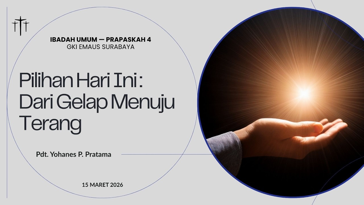 Ibadah Umum Prapaskah IV 15 Maret 2026 | 09.00