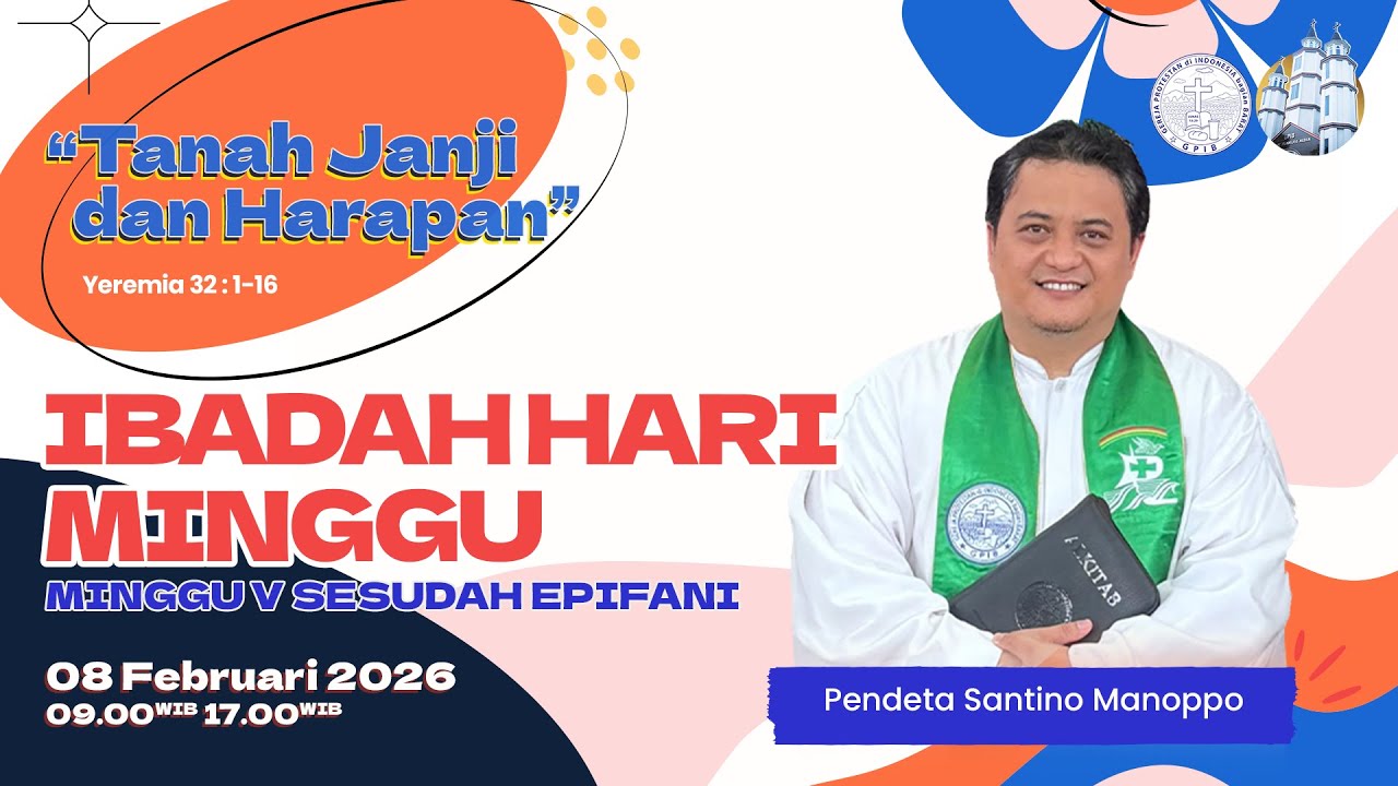 LIVE (08 FEBRUARI 2026) : IBADAH MINGGU V SESUDAH EPIFANI