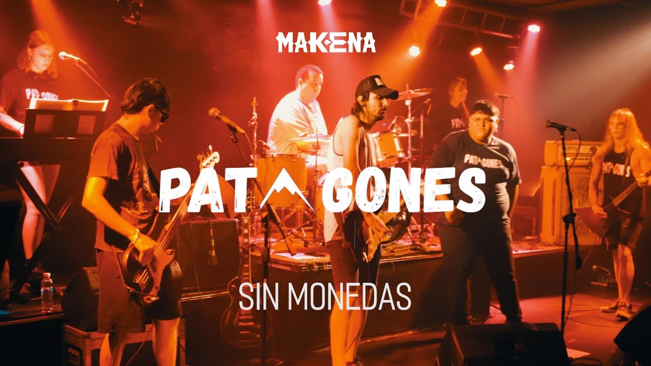 PATAGONES-SIN MONEDAS(En Vivo)
