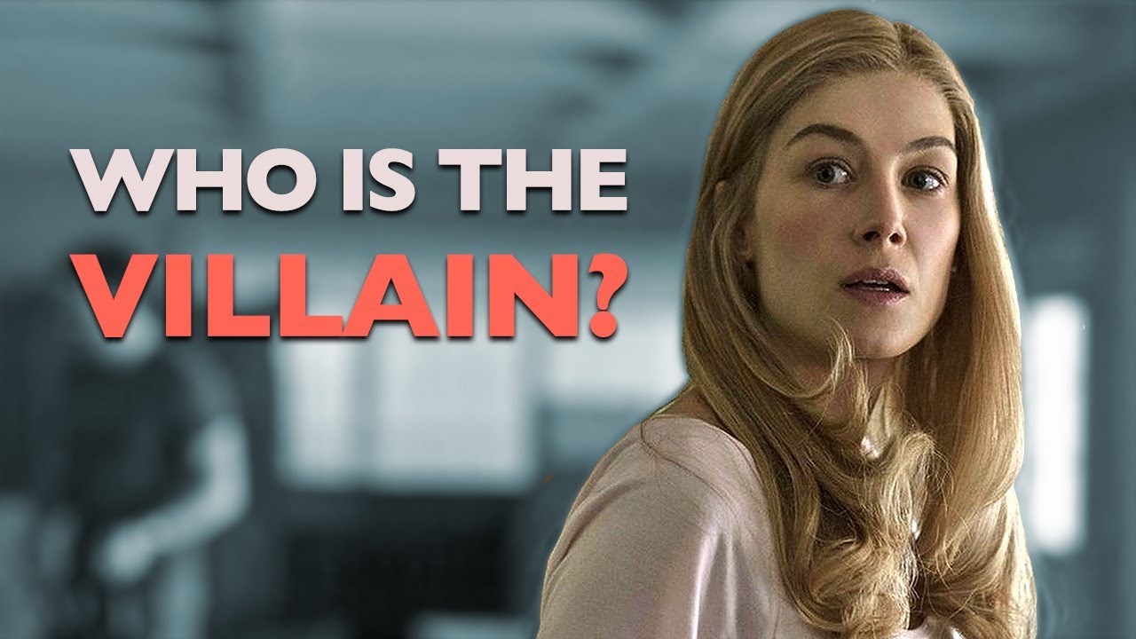 Gone Girl: Who really is the villain?