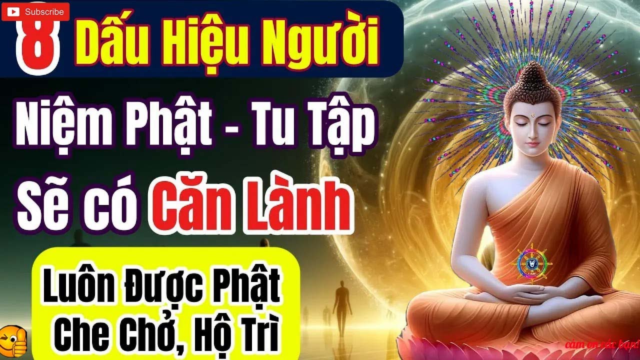 8 Dấu Hiệu Người Có Gốc Rễ Tốt — Luôn Được Phật Lực Bảo Vệ