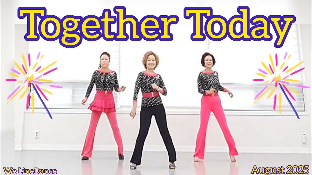 Together Today linedance  - improver level  - Roosamekto Mamek  - August 2025