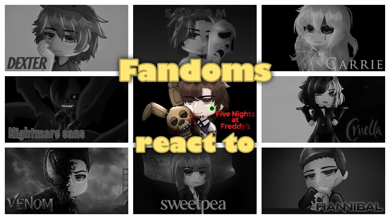 Fandoms react to EACH OTHER || William Afton (Fnaf) || part 2/9 || Gacha React