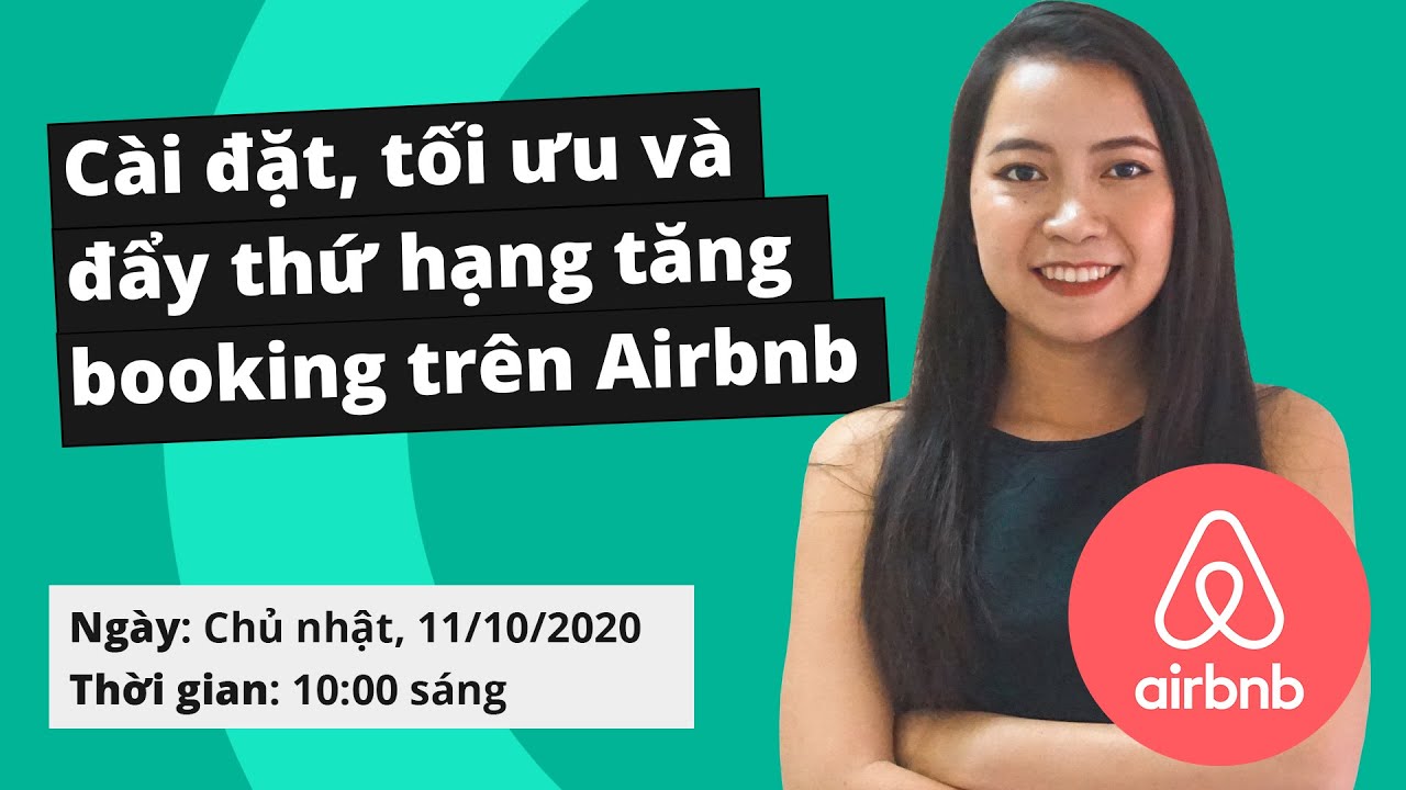 Workshop hướng dẫn tối ưu Airbnb listing & tăng ranking