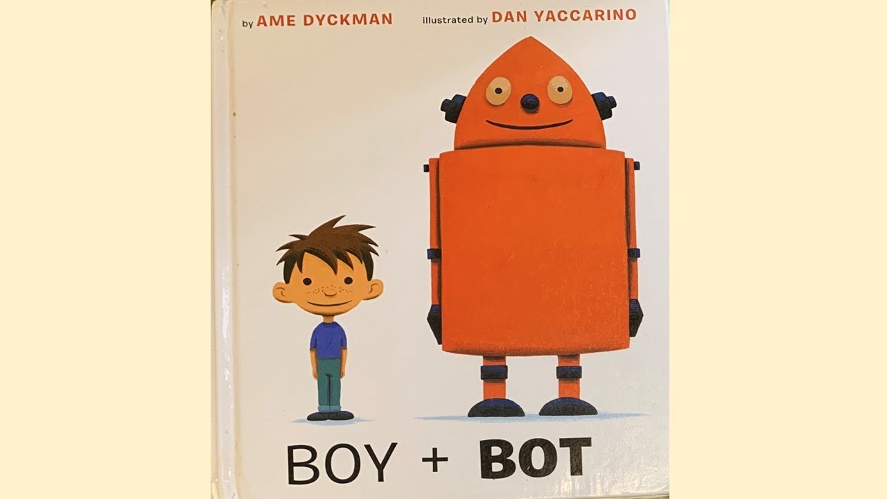BOY+BOT (男孩與機器人) 繪本中英文導讀