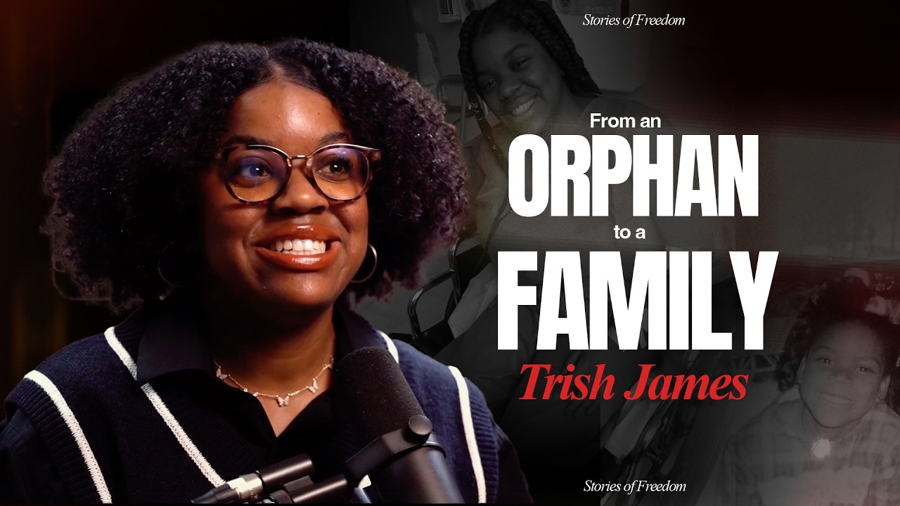 From an Orphan to a Family | Stories of Freedom