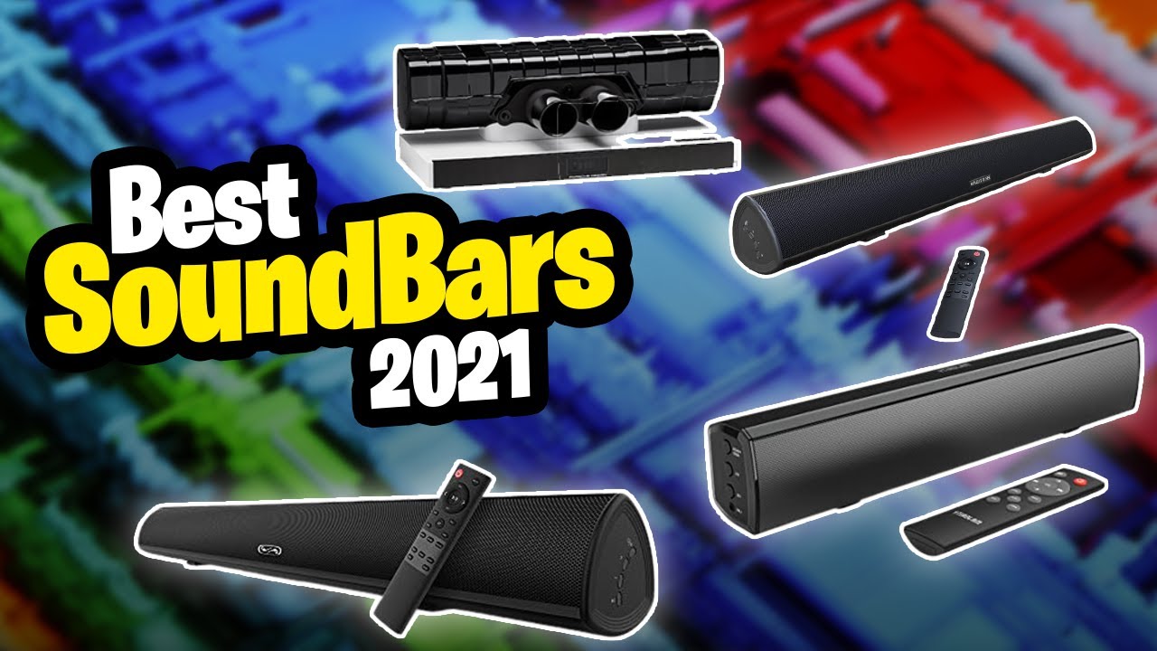 Best Soundbars: Top 10 Best Soundbars to Buy in 2021 | Top 10 Tech