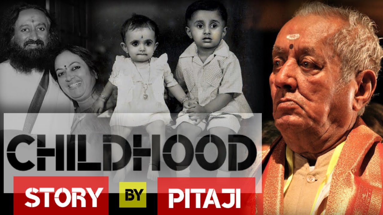 Childhood Story of Guruji and Bhanu didi by Pitaji @gurudev #ArtOfLiving