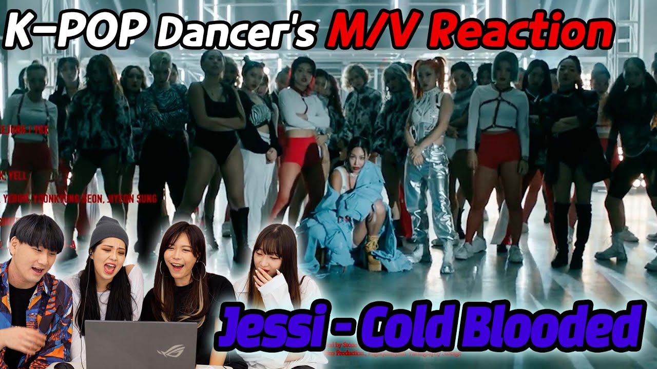 Jessi (제시) - Cold Blooded (with 스트릿 우먼 파이터 (SWF)) MV 리액션