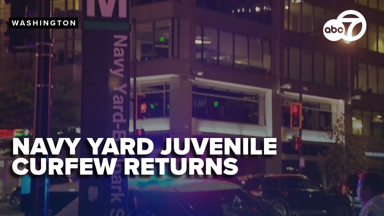 Juvenile curfew returns to DC's Navy Yard area after teen involved in shooting
