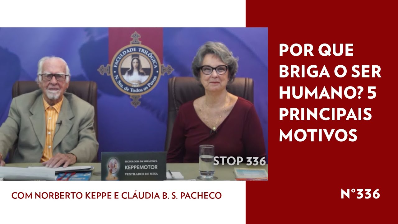Por Que Briga o Ser Humano? 5 Principais Motivos – TV STOP 336