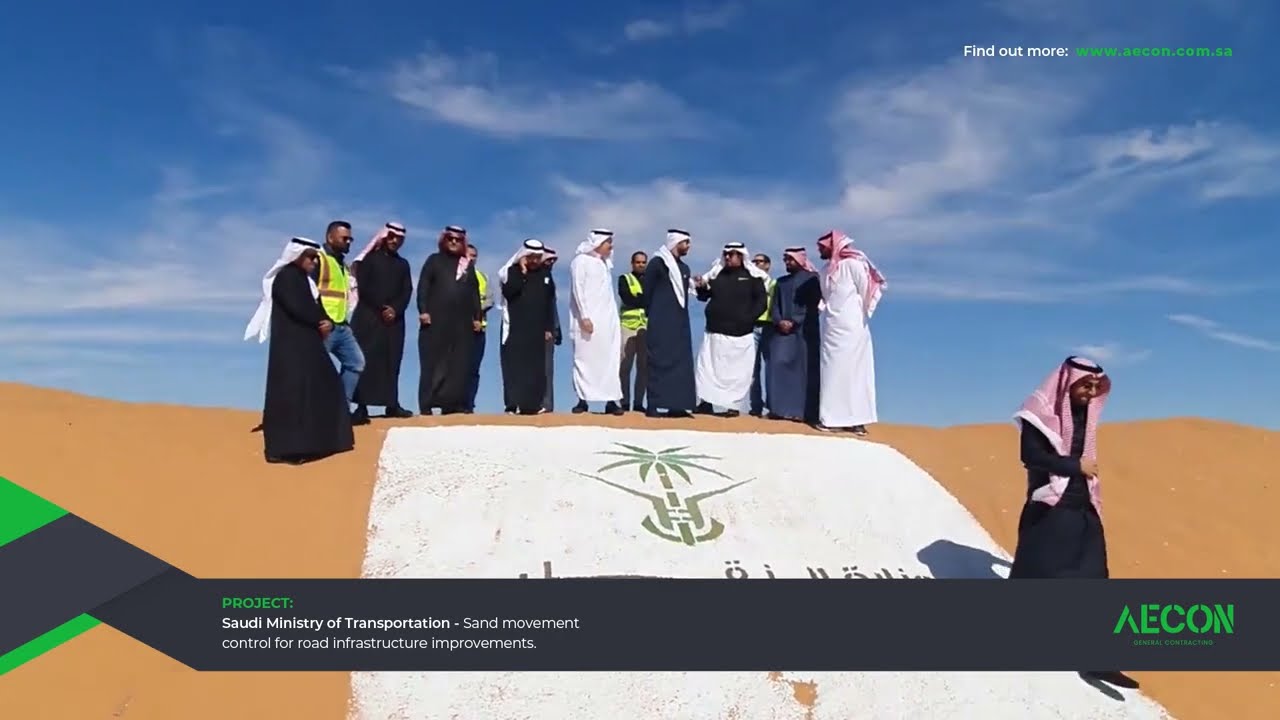 Saudi Ministry of Transportation (Sand movement control for road infrastructure improvements).