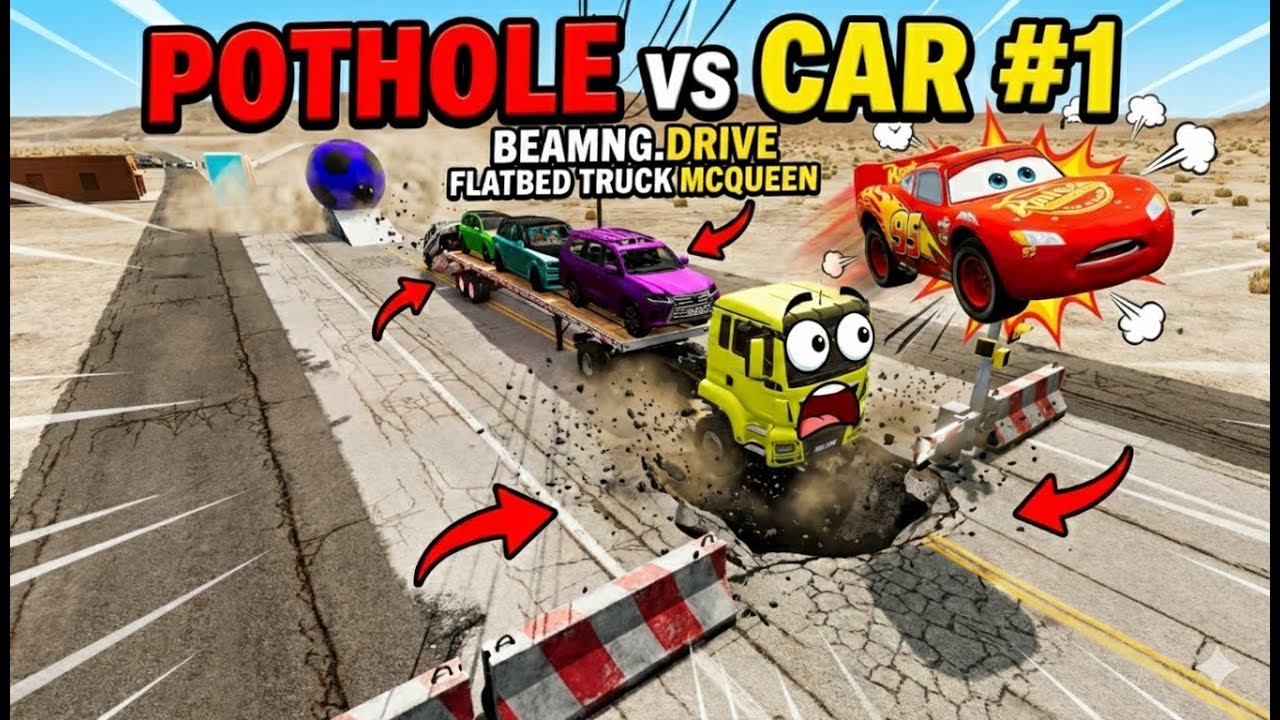 Flatbed Truck Mcqueen | Transportation wits Truck - Pothole vs Car #1 - BeamNG.Drive