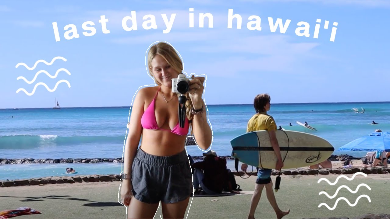 my last day living alone in hawai'i