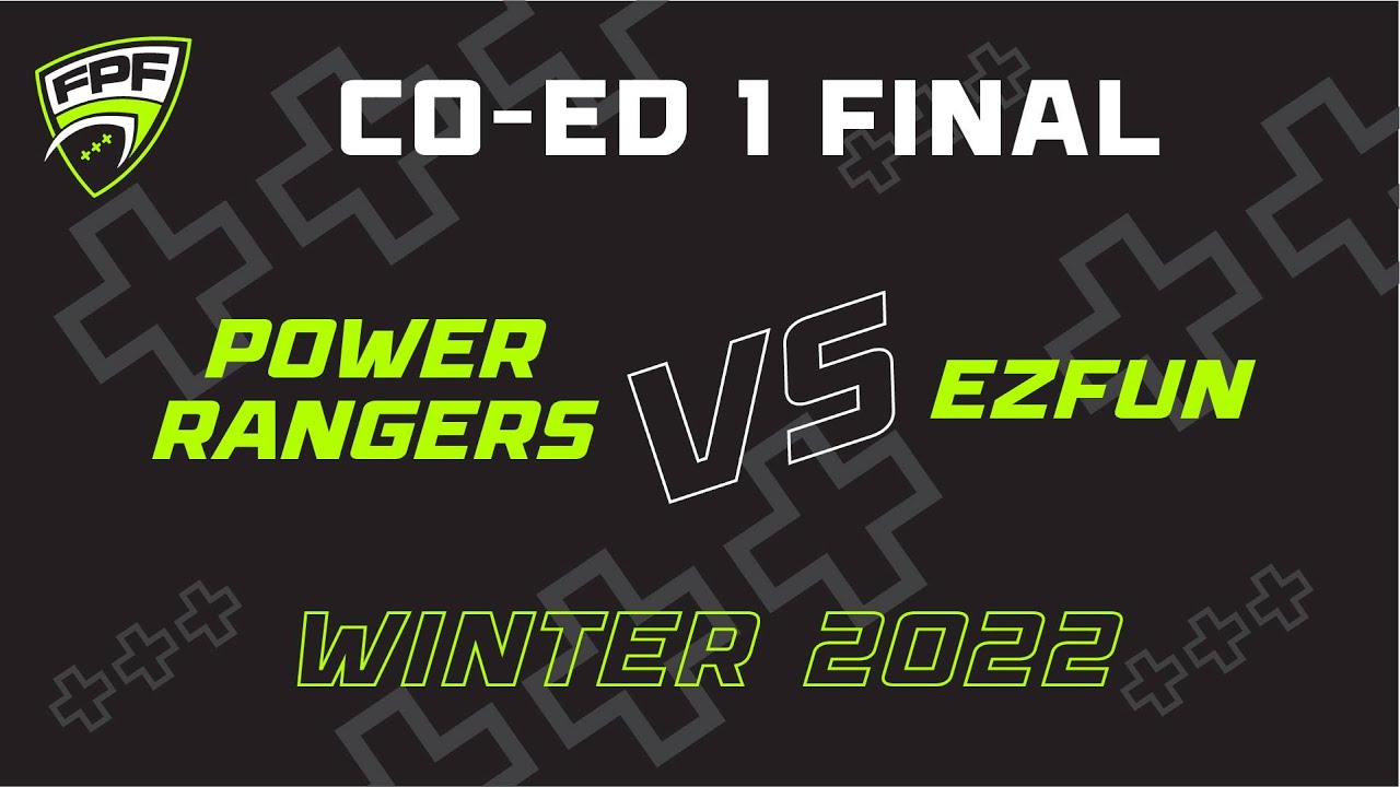Winter 2022 Co-Ed Division 1 Finals: Power Rangers vs EZFun
