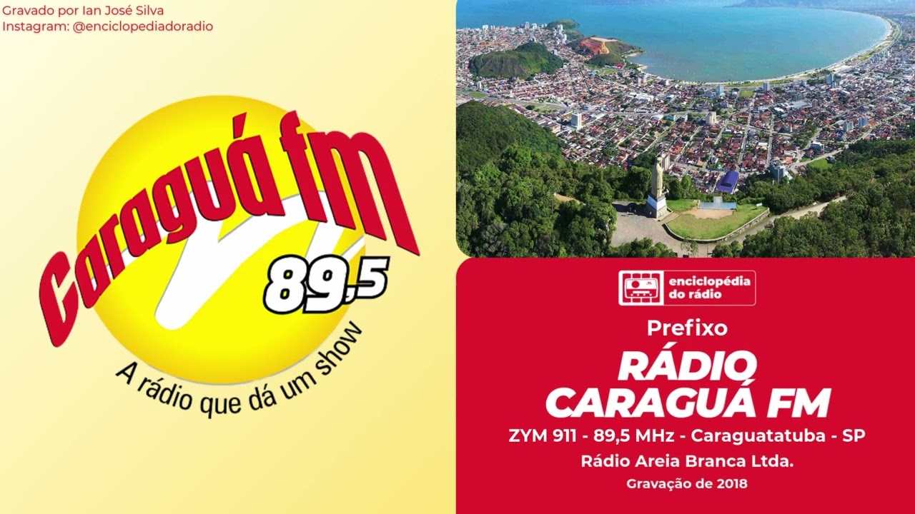 Prefixo - Rádio Caraguá FM 89,5 MHz - Caraguatatuba - SP