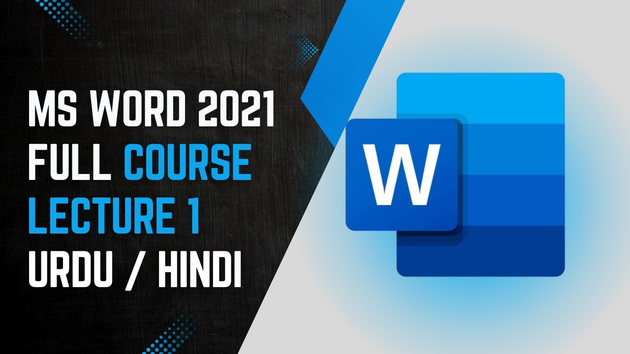 MS Word 2021 Full Course Urdu Hindi | Lecture 1 | Basic Interface & File Tab