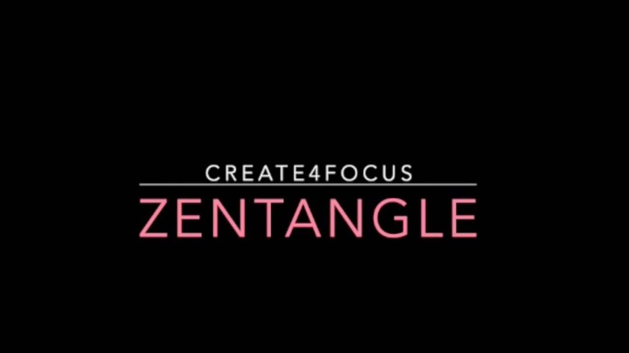 Create4Focus - Zentangling