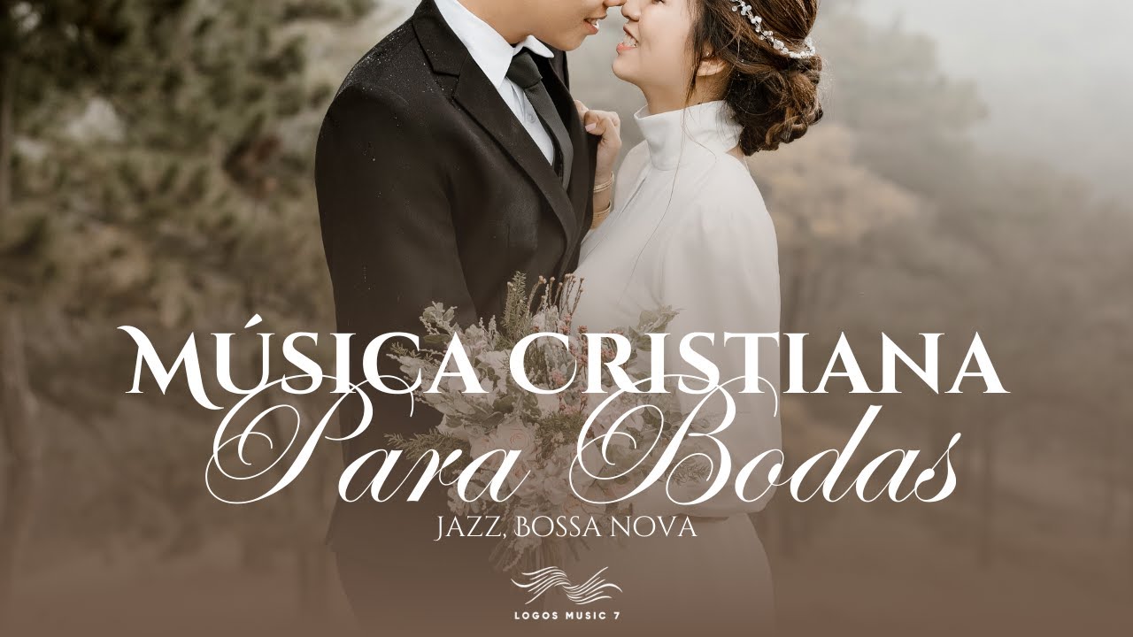 Música cristiana para bodas | Jazz y Bossa Nova Cristianos