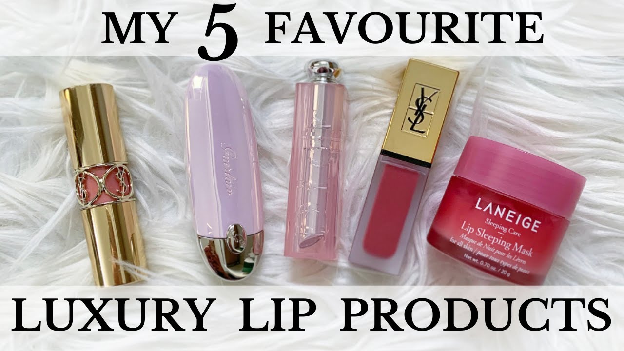 MY TOP 5 FAVOURITE LUXURY LIP PRODUCTS, RECOMMENDATIONS & SWATCHES - YSL, DIOR, GUERLAIN & LANEIGE