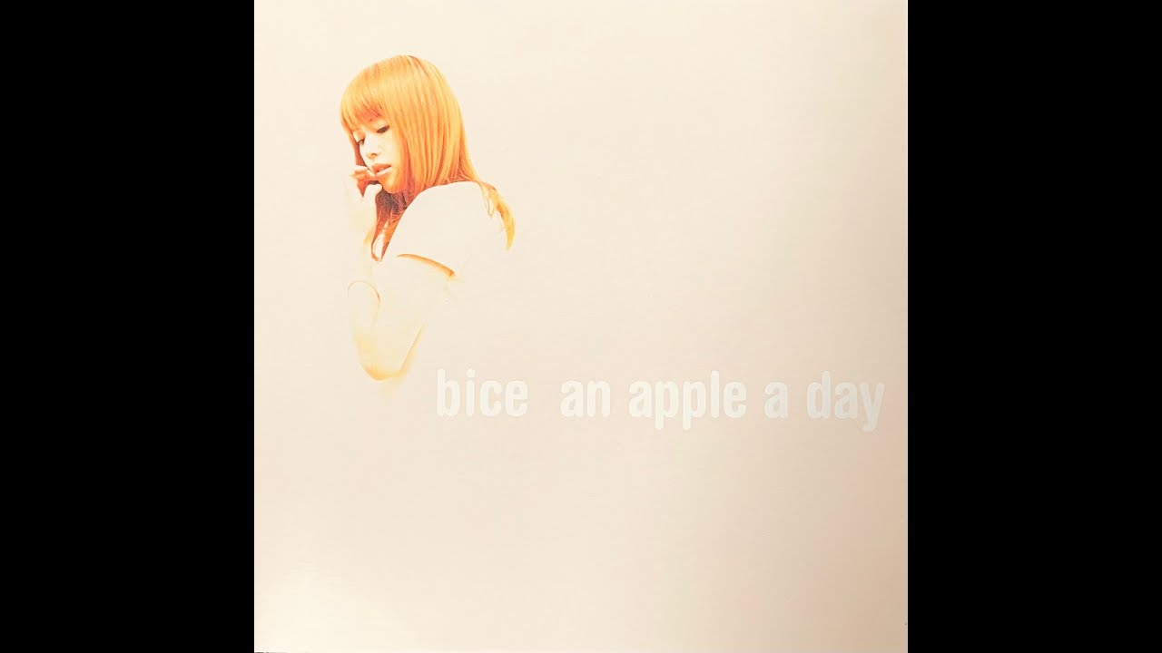 bice - An apple a day